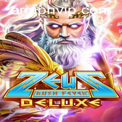 Exploring ZeusRushFeverDeluxe: Dive into the Myths with Ariaph